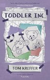 Toddler Inc. (Adventures in Dadding, #3) (eBook, ePUB)