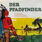 J. F. Cooper, Der Pfadfinder (MP3-Download)