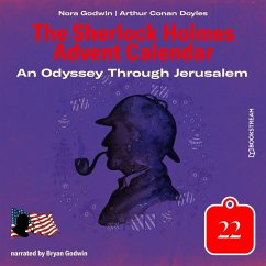 An Odyssey Through Jerusalem (MP3-Download) - Doyle, Sir Arthur Conan; Godwin, Nora