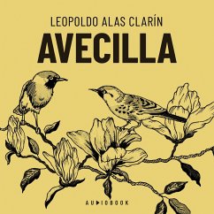 Avecilla (MP3-Download) - Clarín, Leopoldo Alas