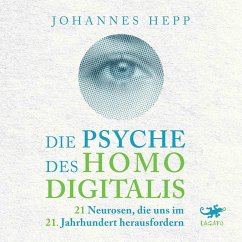 Die Psyche des Homo Digitalis (MP3-Download) - Hepp, Johannes