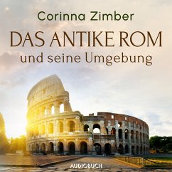Das antike Rom und seine Umgebung (MP3-Download) - Zimber, Corinna