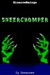 Sneerchomper (BizarreBeings, #1)... - Bild 1