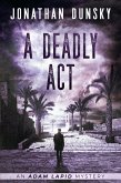 A Deadly Act (Adam Lapid Mysteries, #5) (eBook, ePUB)