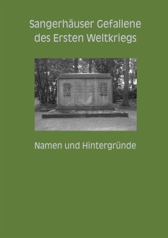 Sangerhäuser Gefallene des Ersten Weltkriegs - Gerlinghoff, Peter;Stadel, Christine