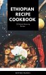 ETHIOPIAN RECIPE COOKBOOK 120... - Bild 1