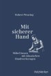 Mit sicherer Hand - Bild 1