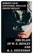 The Plays of W. E. Henley and R. L.... - Bild 1