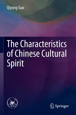 The Characteristics of Chinese Cultural Spirit - Guo, Qiyong