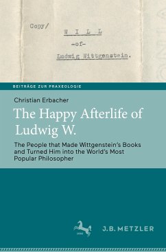 The Happy Afterlife of Ludwig W. - Erbacher, Christian