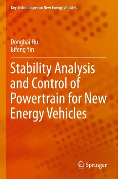 Stability Analysis and Control of Powertrain for New Energy Vehicles - Hu, Donghai;Yin, Bifeng