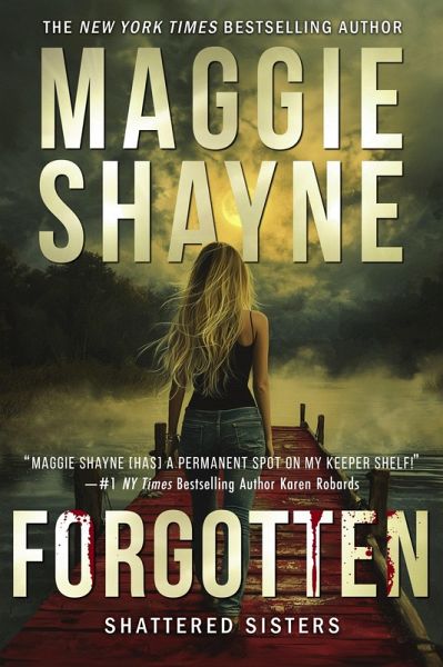 Forgotten (Shattered Sister, #2) (eBook, ePUB) Forgotten (Shattered Sister, #2) (eBook, ePUB)