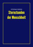 Sternstunden der Menschheit (eBook, ePUB)