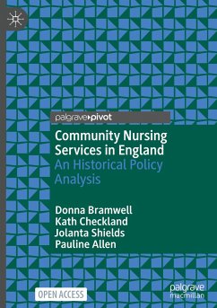 Community Nursing Services in England - Bramwell, Donna;Checkland, Kath;Shields, Jolanta