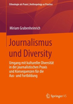 Journalismus und Diversity - Grabenheinrich, Miriam