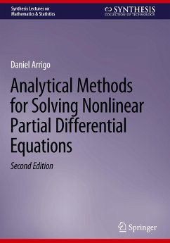 Analytical Methods for Solving Nonlinear Partial Differential Equations - Arrigo, Daniel