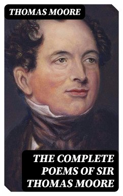 The Complete Poems of Sir Thomas Moore (eBook, ePUB) - Moore, Thomas