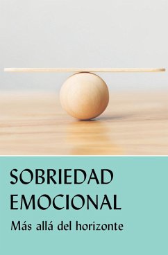 Sobriedad emocional (eBook, ePUB)