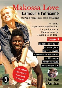 Cover Makossa Love - L'amour à l'africaine : trois femmes blanches et un homme noir (eBook, ePUB)