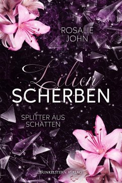 Lilienscherben - John, Rosalie