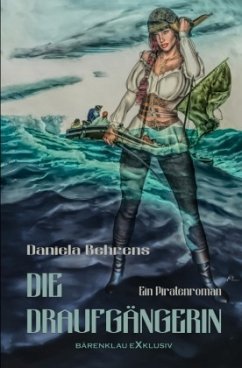 Die Draufgängerin - Behrens, Daniela