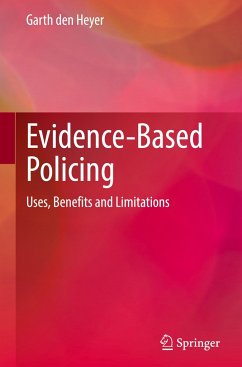 Evidence-Based Policing - den Heyer, Garth