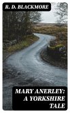 Mary Anerley: A Yorkshire Tale (eBook, ePUB)