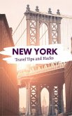 New York Travel Tips and Hacks/ My Favorite Places in New York (eBook, ePUB)