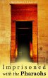 Imprisoned with the Pharaohs (eBook,... - Bild 1