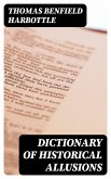 Dictionary of Historical Allusions (eBook, ePUB)