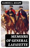 Memoirs of General Lafayette (eBook, ePUB)