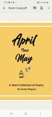 April Then May: A Short Collection of Poetry (eBook, ePUB)
