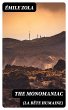 The Monomaniac (La bête humaine)... - Bild 1
