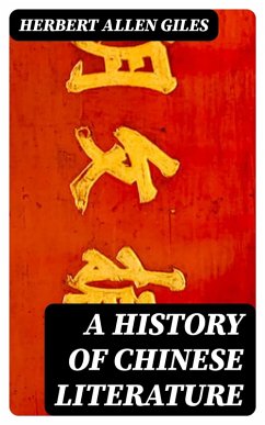 Cover A History of Chinese Literature (eBook, ePUB)