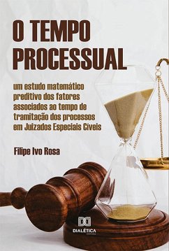 O Tempo Processual (eBook, ePUB) - Rosa, Filipe Ivo
