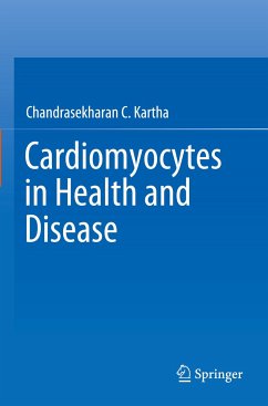 Cardiomyocytes in Health and Disease - Kartha, Chandrasekharan C.