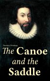 The Canoe and the Saddle (eBook, ePUB)