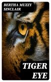 Tiger Eye (eBook, ePUB)