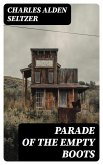 Parade of the Empty Boots (eBook, ePUB)