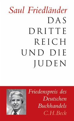 Das Dritte Reich und die Juden (eBook, PDF) - Friedländer, Saul