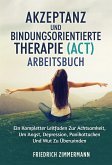 Akzeptanz und bindungsorientierte therapie (ACT) ARBEITSBUCH (eBook, ePUB)