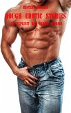 Rough Erotic Stories - Volume 3 (eBook, ePUB)