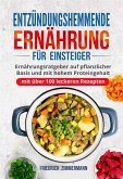 Entzündungshemmende Ernährung für Einsteiger (eBook, ePUB)