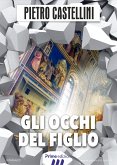 Gli occhi del figlio (eBook, ePUB)