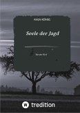 Seele der Jagd (eBook, ePUB)