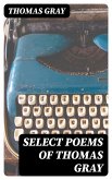 Select Poems of Thomas Gray (eBook, ePUB)
