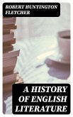 A History of English Literature (eBook, ePUB)