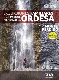 Excursiones familares por el Parque Nacional de Ordesa y Monte Perdido - Viñuales, Eduardo