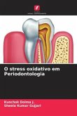 O stress oxidativo em Periodontologia