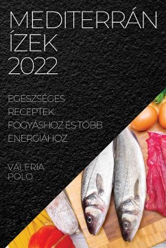 MEDITERRÁN ÍZEK 2022 - Polo, Valeria